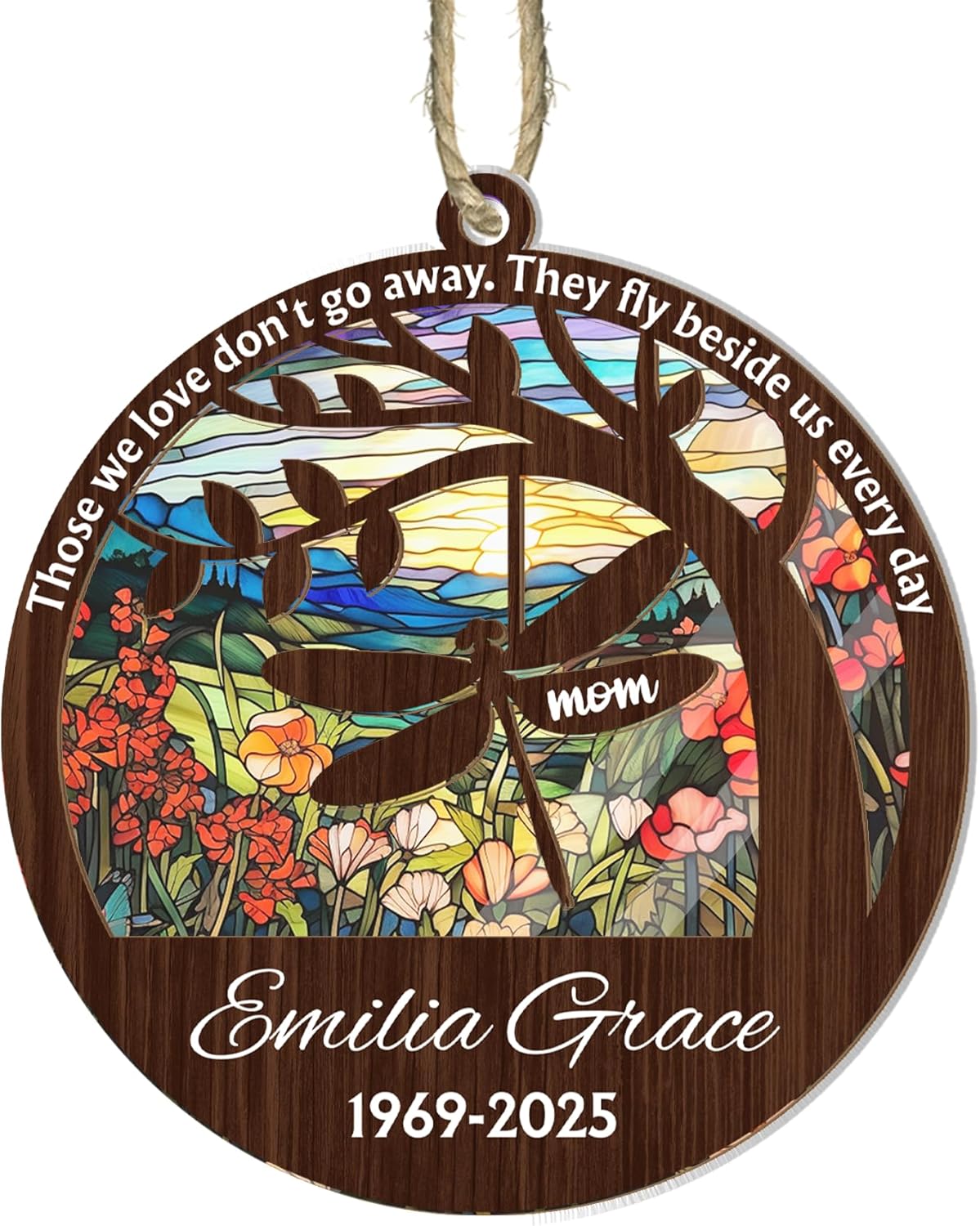 Personalized Dad Mom Dragonfly Suncatcher Ornament - Loving Memory, Remembrance Hanging Decor, Bereavement Condolence Gifts, Loss of Family Member Loved One, Those We Love Don't Go Away Ornaments