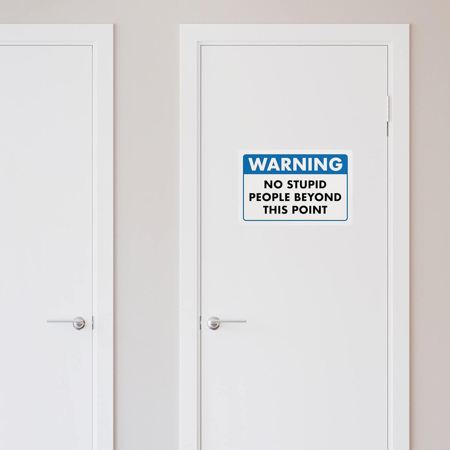 Warning, No Stupid People Beyond This Point - Humorous Plastic Sign - 8" x 12" - Funny Garage Sign, Office Wall Decor, Mechanic Gift, Street Sign for Bedroom - ENVISIONED Signage