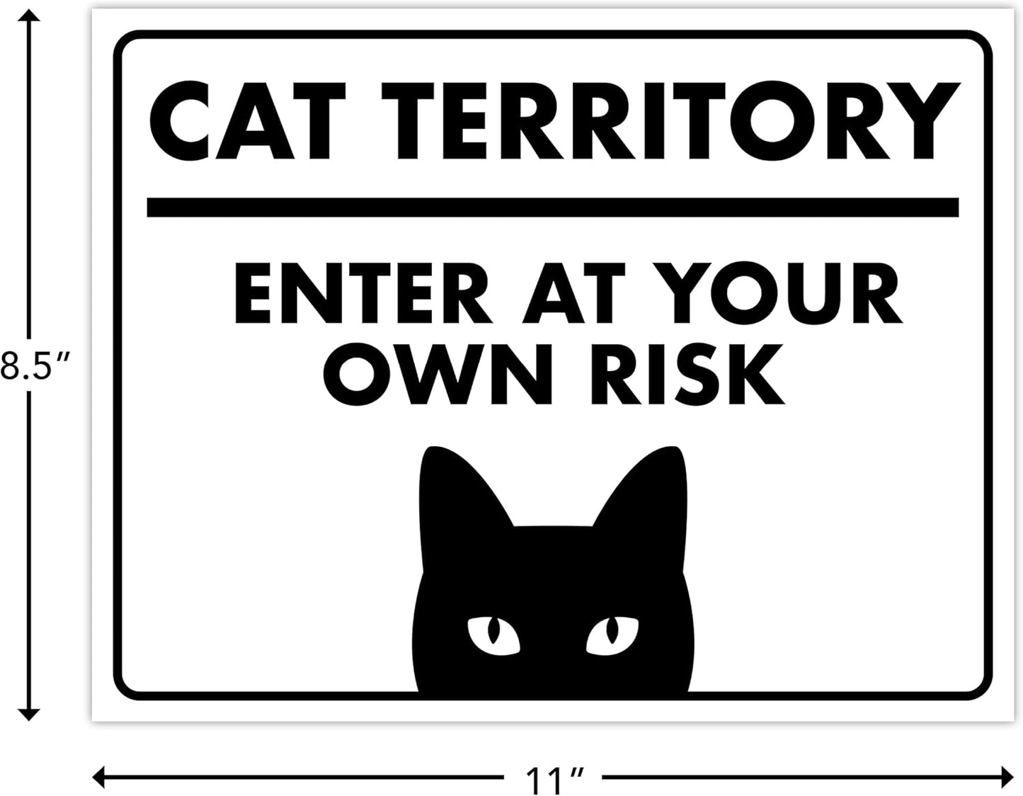 Cat Territory, Enter At Your Own Risk - Funny Cat Sign, Laminated - 8.5" x 11" - Perfect for Home Decor, Gift for Kitty Lovers, Warning Sign - ENVISIONED Signage