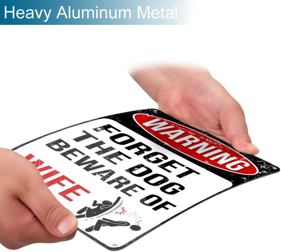 Funny Warning Signs for Home Bar Pub Garage Wall Decorations Forget The Dog Beware of Wife 8 x 12 inch