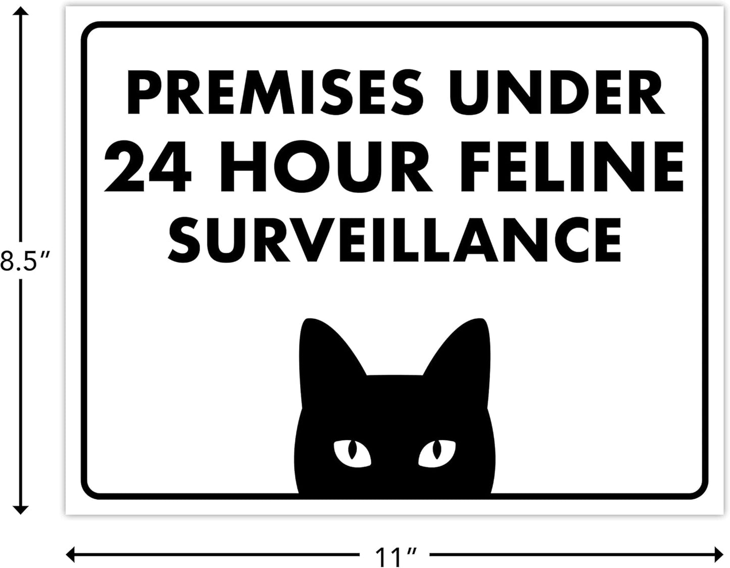 Premises under 24 Hour Feline Surveillance - Funny HALLOWEEN Cat Sign, Laminated - 8.5" x 11" - Perfect for Home Decor, Gift for Kitty Lovers, Warning Sign - ENVISIONED Signage