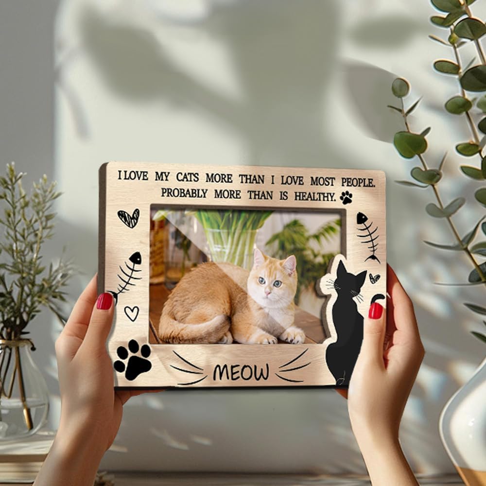 Cat Memorial Photo Frames Dog Cat Loss Remembrance Gift Sympathy Keepsake for Pet Lovers Condolence Present for Pet Owner I Love My Cats More Than I Love Most People Picture Frames 4x6 Photo - YY022