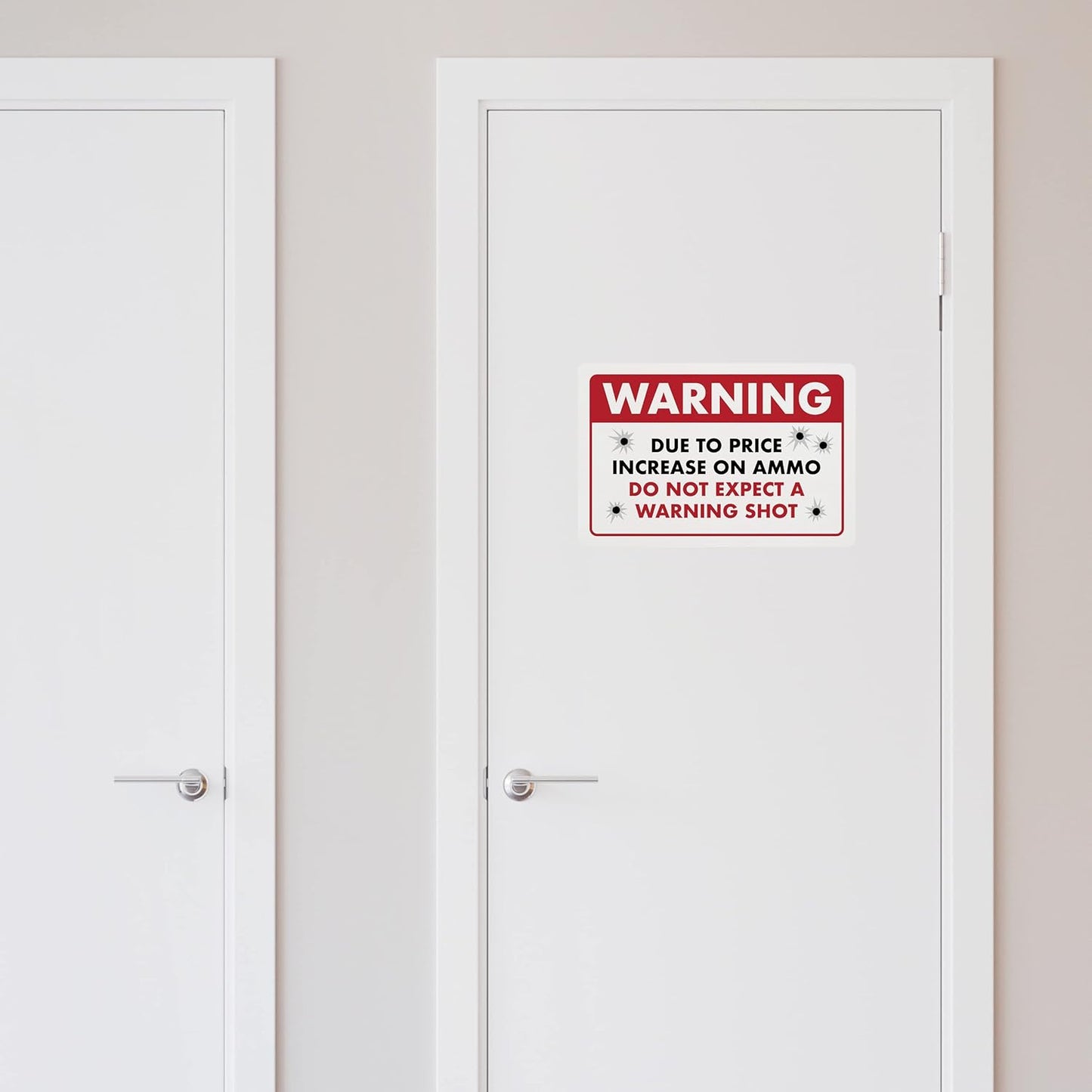 Humorous No Trespassing Sign – Due to Price Increase, Do Not Expect a Warning Shot – Funny Plastic Home Security Sign, 8" x 12" - ENVISIONED Signage