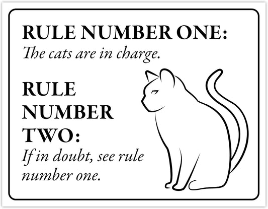 The Cats are in Charge - Funny Cat Sign, Laminated - 8.5" x 11" - Cat Signs for Home Decor, Gift for Cat Lovers - ENVISIONED Signage