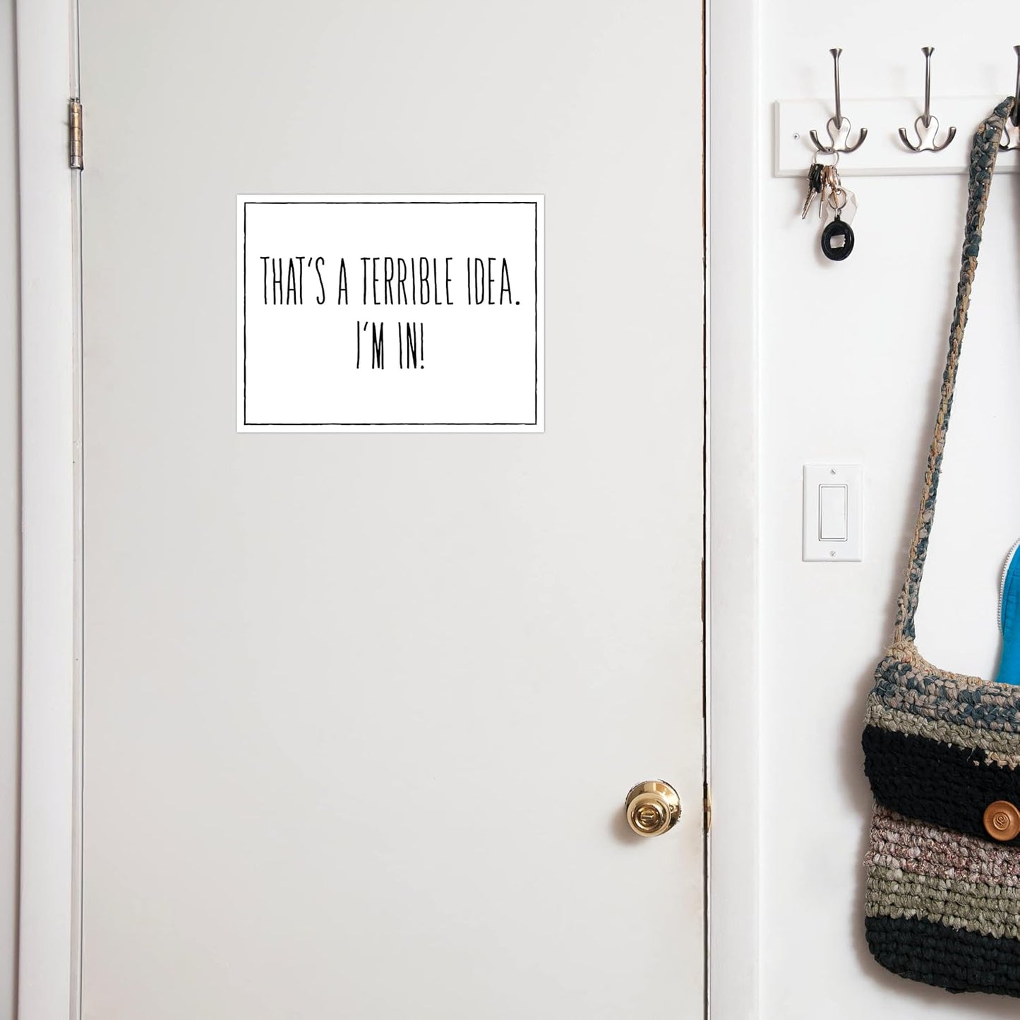 Funny Sign - That's A Terrible... 8.5" x 11" Laminated Sign, Funny Office Decor, Home Office Decor, Bundled with Mounting Putty and Adhesive Hook & Loop Dots for Easy Mounting - ENVISIONED Signage