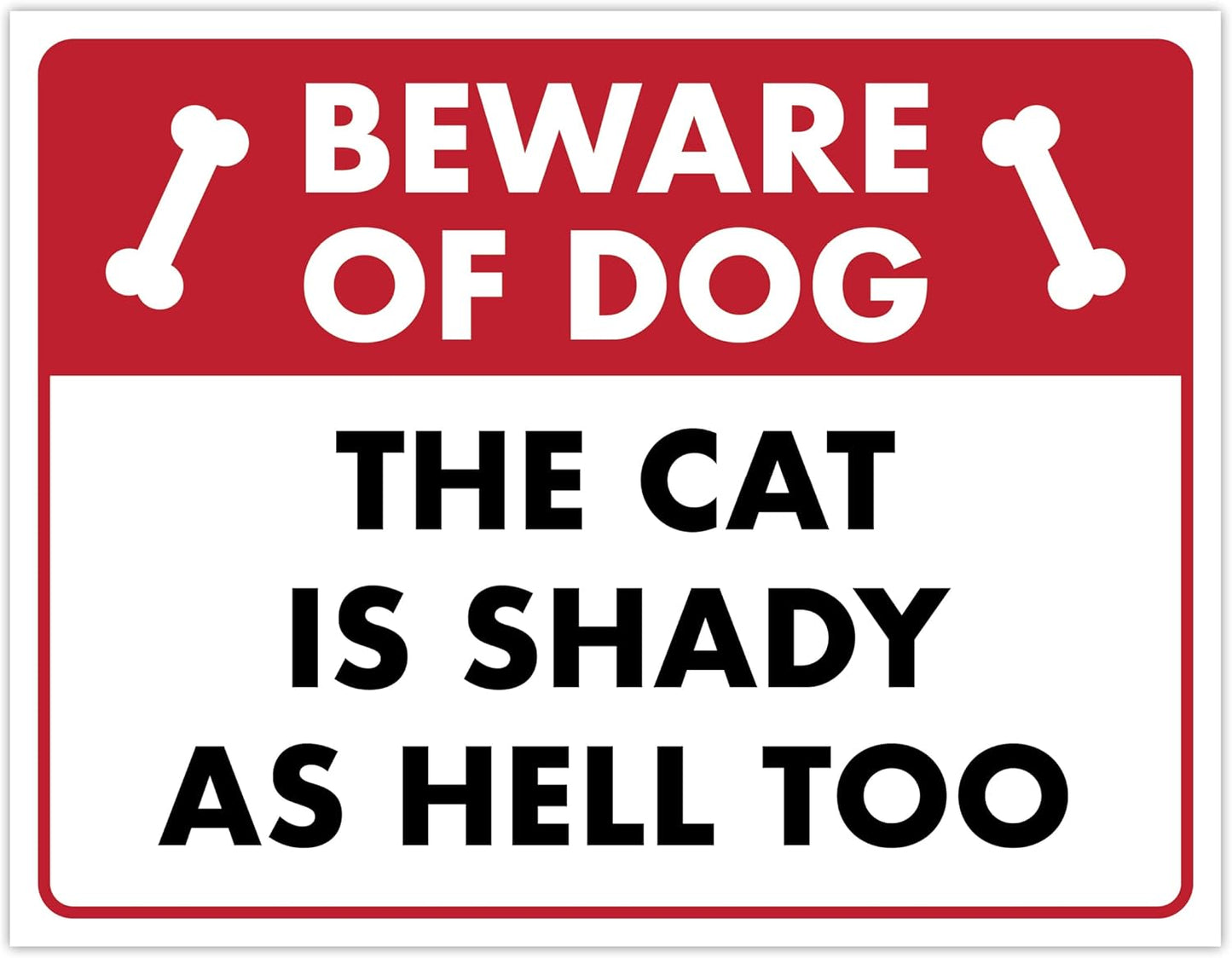 Beware of Dog The Cat Is Shady Too - Funny Cat Sign, Laminated - 8.5" x 11" - Cat Signs for Home Decor, Gift for Cat Lovers, Cat Warning Sign - ENVISIONED Signage