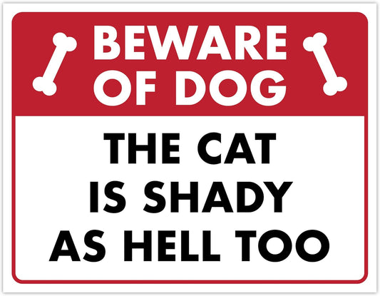 Beware of Dog The Cat Is Shady Too - Funny Cat Sign, Laminated - 8.5" x 11" - Cat Signs for Home Decor, Gift for Cat Lovers, Cat Warning Sign - ENVISIONED Signage