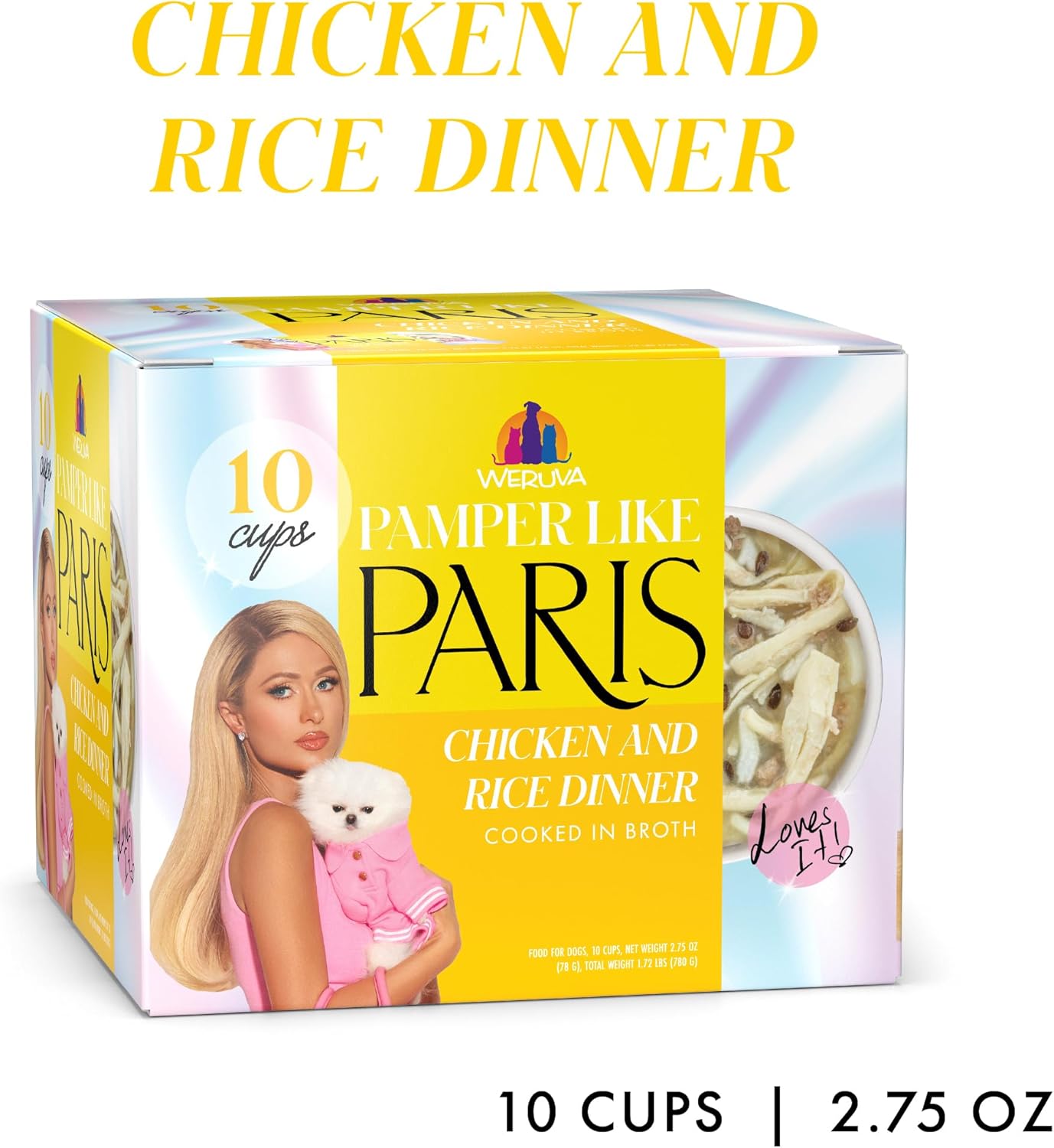 Weruva Paris Hilton Pamper Like Paris Natural Wet Dog Food, Chicken and Rice, 2.75oz Cup (Pack of 10)