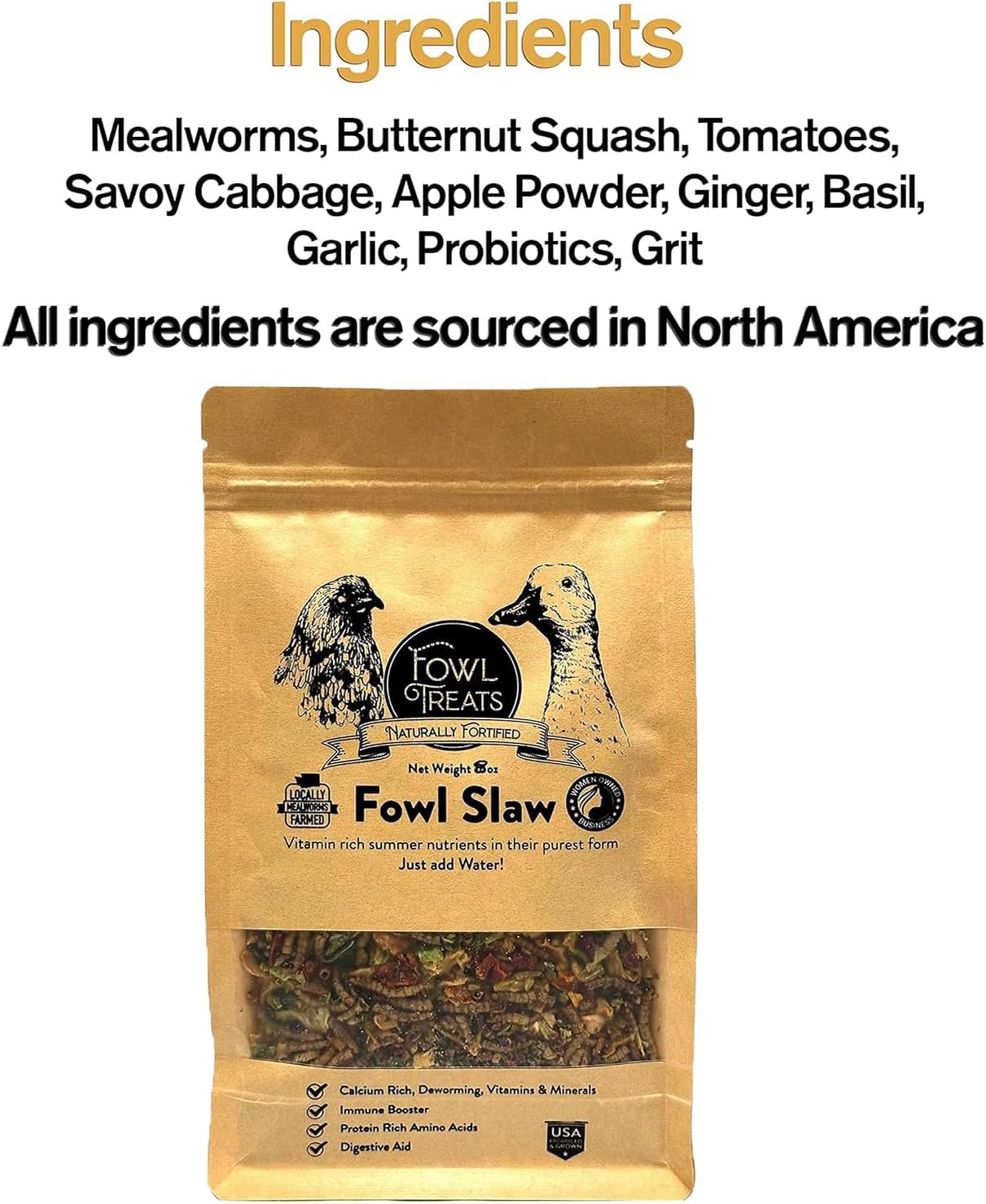 Naturally Fortified Fowl Slaw - Calcium Rich Supplements Suitable for Hens and Ducks, Contains USA Grown Ingredients – Natural Deworming – 8oz