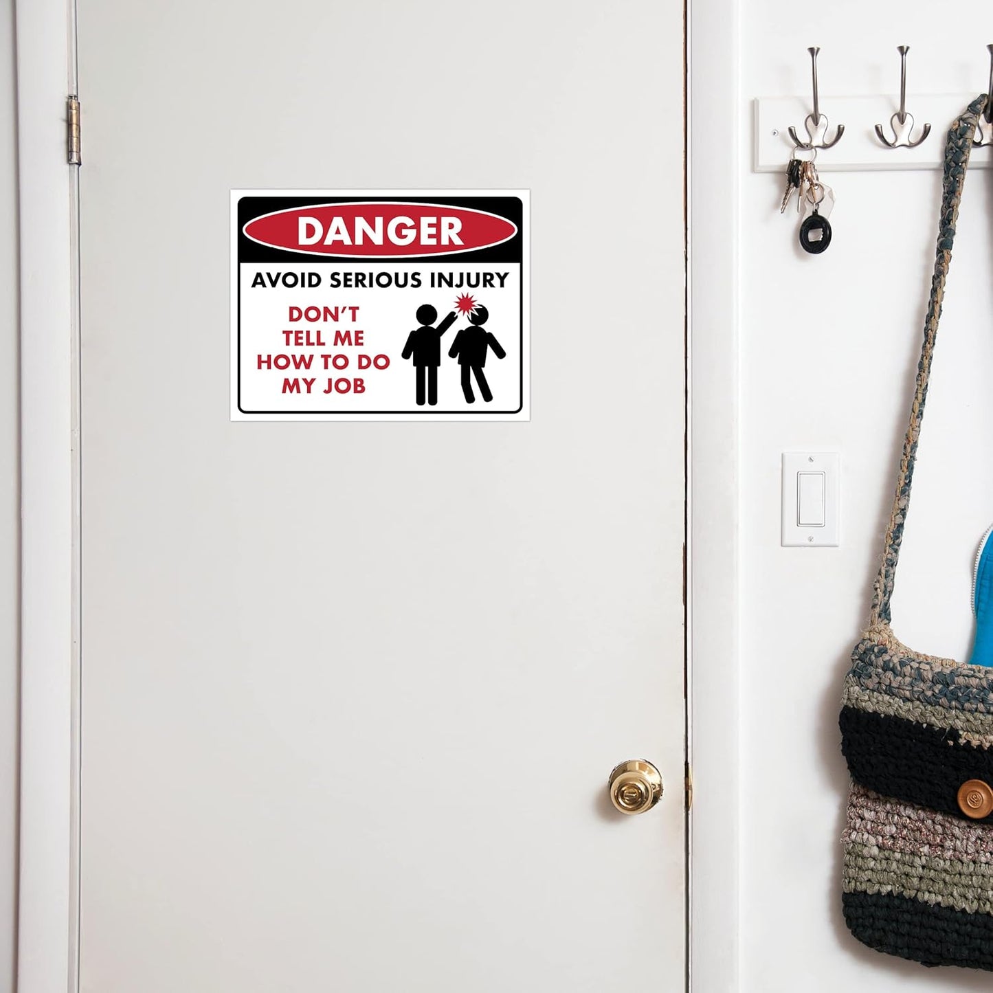 Avoid Serious Injury Don't Tell Me How To Do My Job - Humorous Laminated Sign - 8.5" x 11" - Funny Garage Sign, Office Wall Decor, Mechanic Gift, Street Sign for Bedroom - ENVISIONED Signage