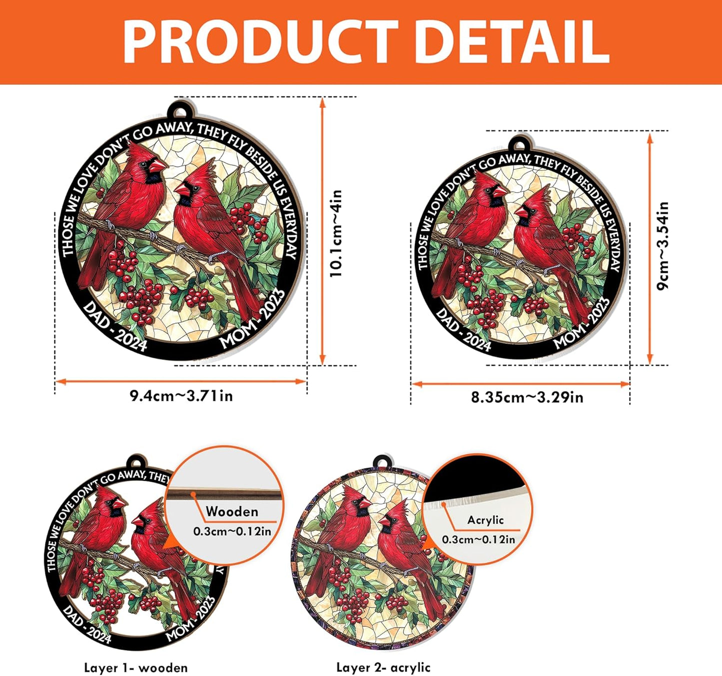 Personalized Dad Mom Cardinal Suncatcher Ornament - Loving Memory, Remembrance Hanging Decor, Bereavement Condolence Gift, Loss of Family Member Loved One, Those We Love Don't Go Away Ornaments