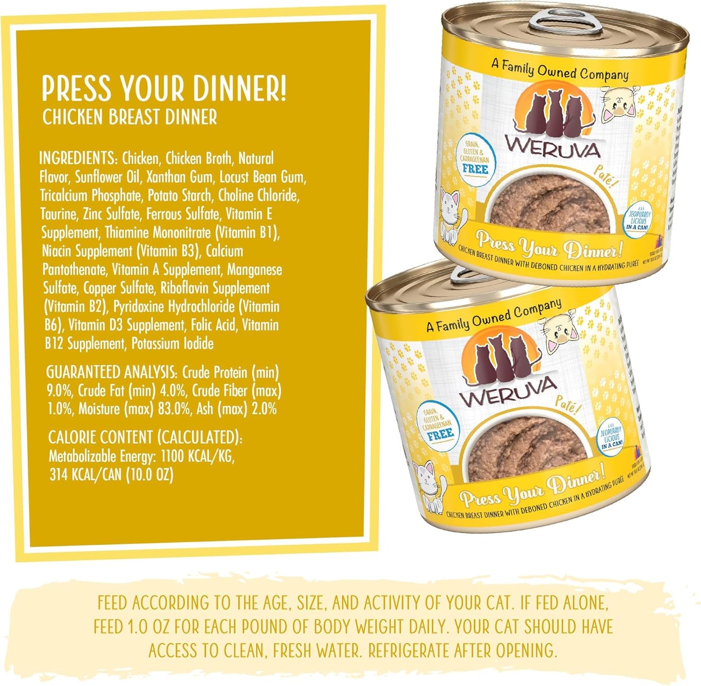 Weruva Wet Cat Food, Press Your Dinner with Chicken Pate, 10oz Can, Pack of 12