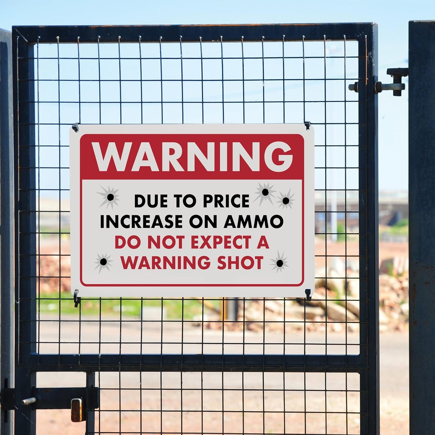 Humorous No Trespassing Sign – Due to Price Increase, Do Not Expect a Warning Shot – Funny Metal Home Security Sign, 8" x 12" - ENVISIONED Signage