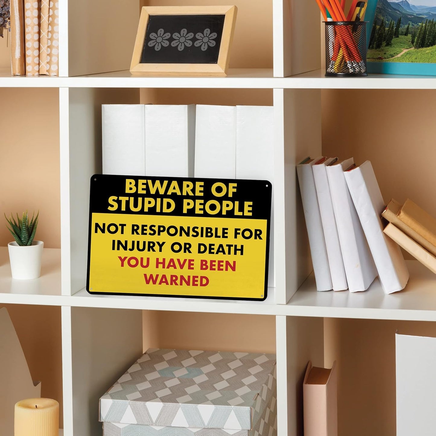 Beware of Stupid People - Humorous Metal Sign - 8" x 12" - Funny Garage Sign, Office Wall Decor, Mechanic Gift, Street Sign for Bedroom - ENVISIONED Signage