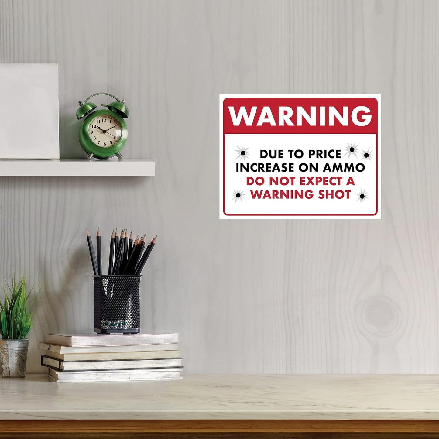 ENVISIONED Signage - Due to Price Increase Do Not Expect a Warning Shot - Humorous Laminated Sign - 8.5" x 11" - Funny Warning for Home Security, No Trespassing