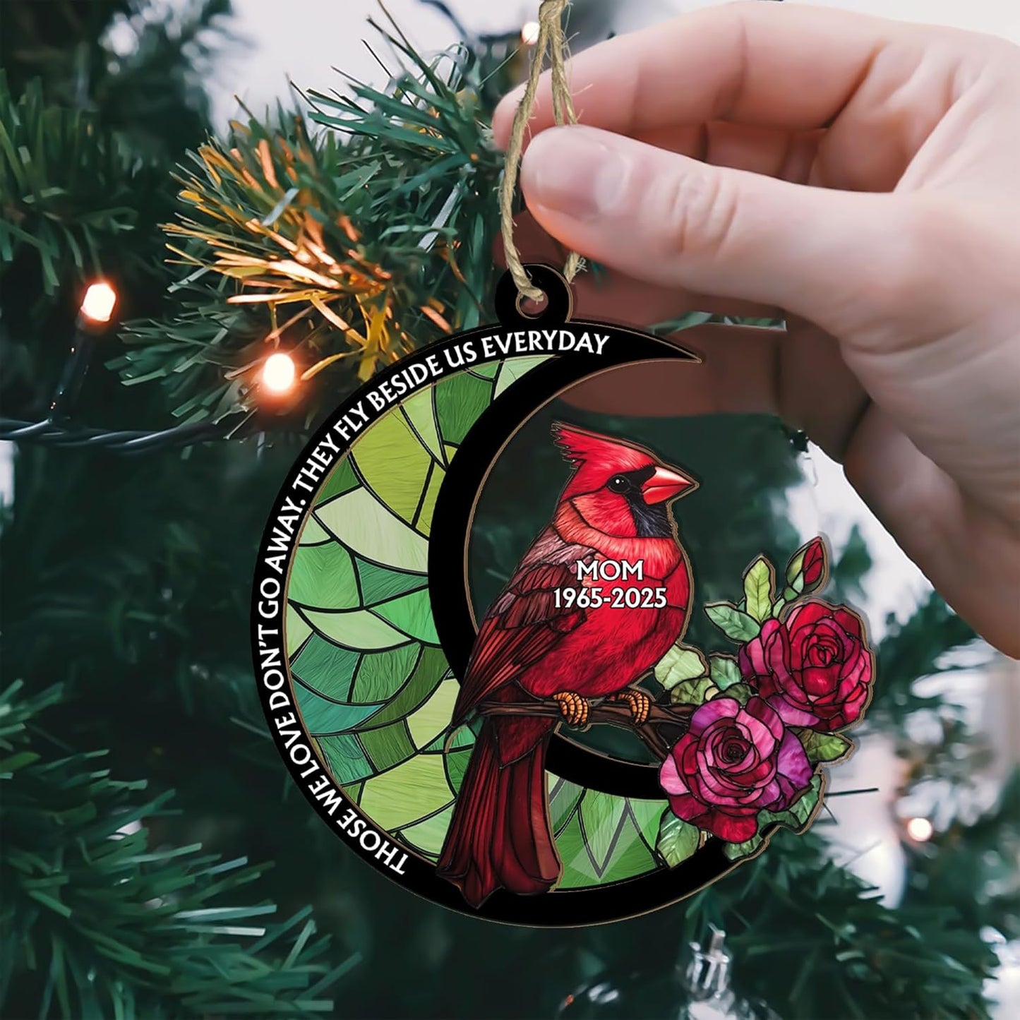 Personalized Dad Mom Cardinal Suncatcher Ornament - Loving Memory, Remembrance Hanging Decor, Bereavement Condolence Gifts, Loss of Family Member Loved One, Those We Love Don't Go Away Ornaments