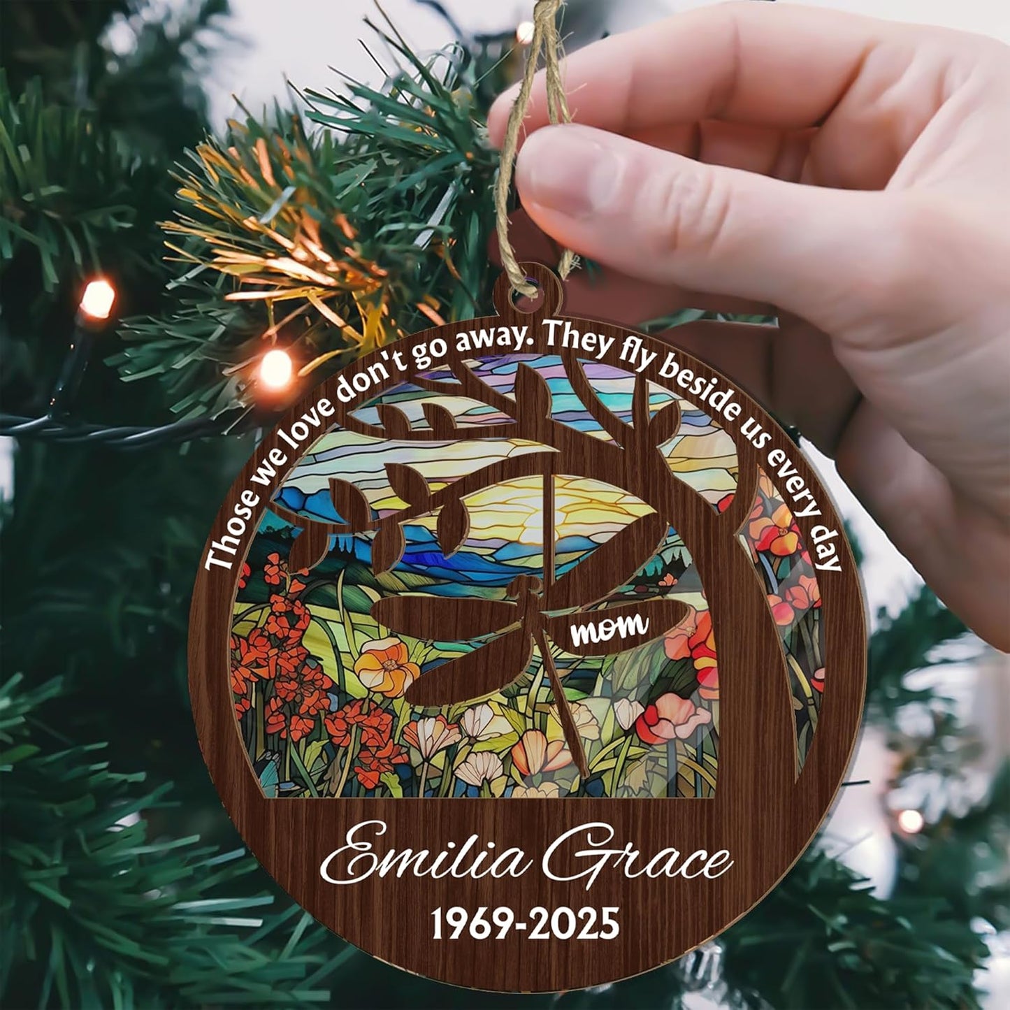 Personalized Dad Mom Dragonfly Suncatcher Ornament - Loving Memory, Remembrance Hanging Decor, Bereavement Condolence Gifts, Loss of Family Member Loved One, Those We Love Don't Go Away Ornaments