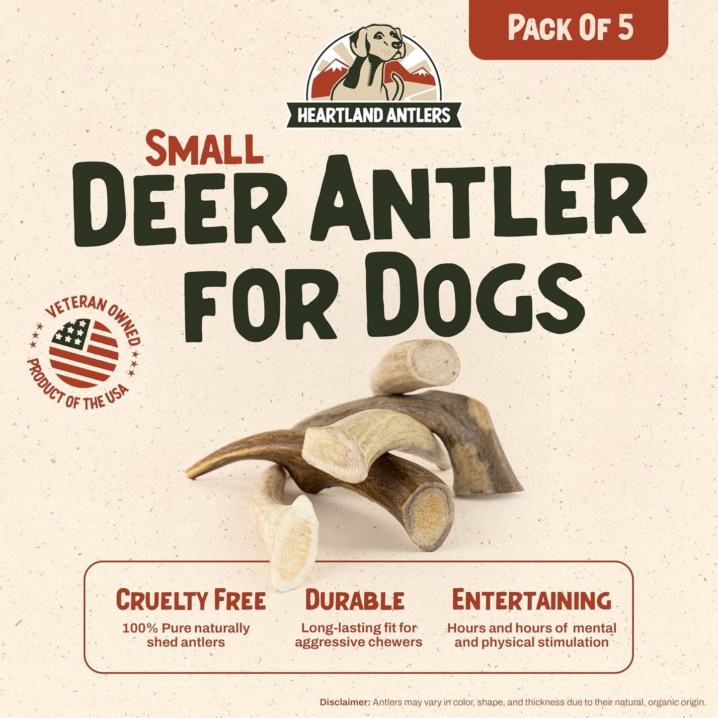 Heartland Deer Antlers for Dogs - Daily Dental Care Chews for Aggressive Chewers to Reduce Plaque & Prevent Destructive Behavior (Splinter Free Small: 4–5", 5-Pack, Grade A, USA Made)