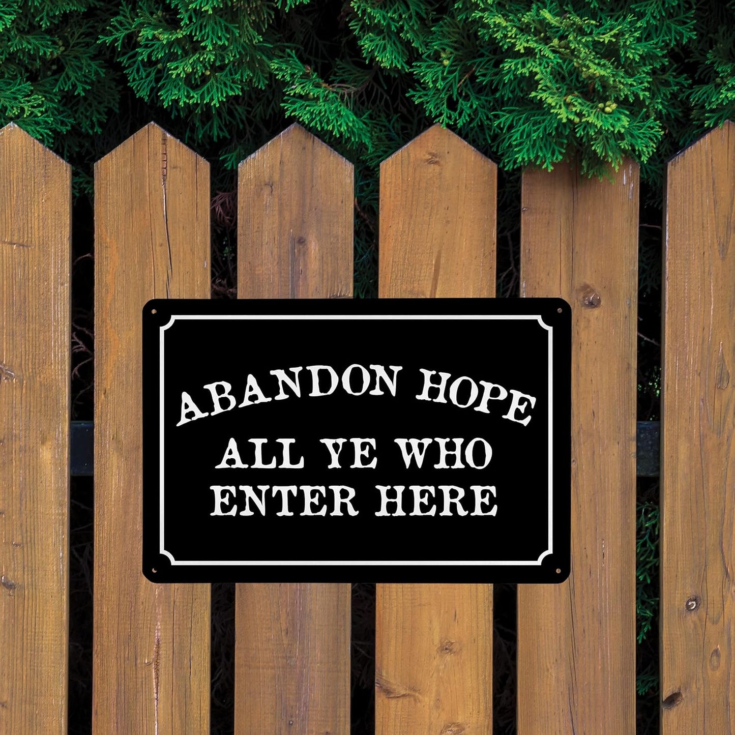 Abandon Hope All Ye Who Enter Here - Humorous Metal Sign - 8" x 12" - Vintage Halloween Decor, Home Office & Man Cave Décor - ENVISIONED Signage